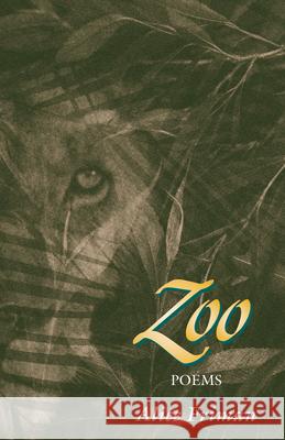 Zoo: Poems Alice Friman 9781557285669
