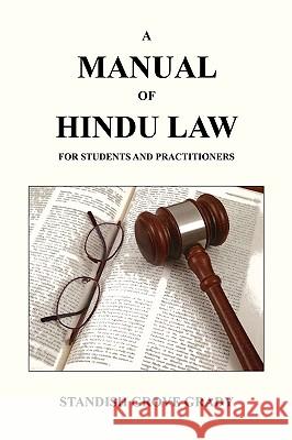 A Manual of Hindu Law Standish Grove Grady 9781557426888 Congress