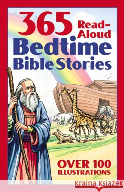 365 Read-Aloud Bedtime Bible Stories Daniel Partner Jesse L. Hurlbut Toni Sortor 9781557482648 Barbour Publishing