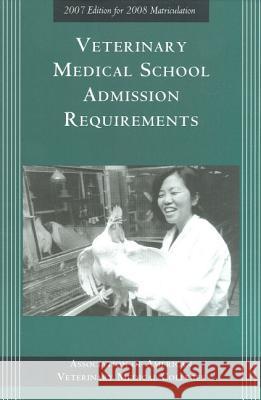 Veterinary Medical School Admission Requirements Association of American Veterinary Medic 9781557534729 Purdue University Press