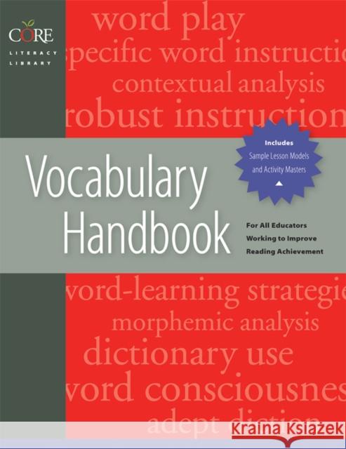Vocabulary Handbook: Core Literacy Library Diamond, Linda 9781557669285