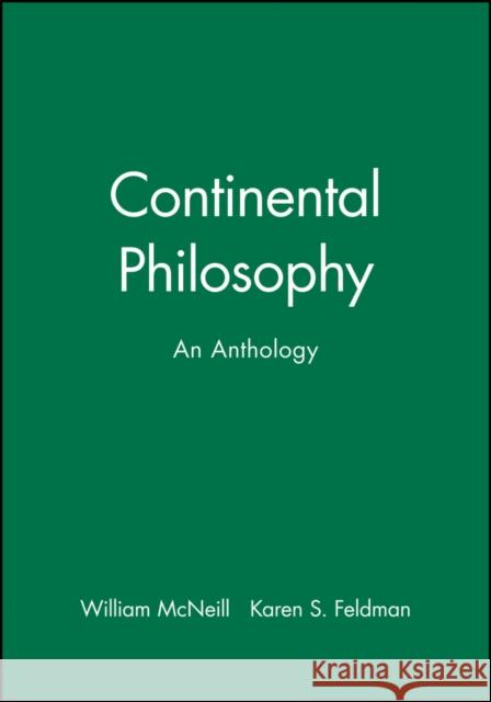 Continental Philosophy McNeill, William 9781557865618