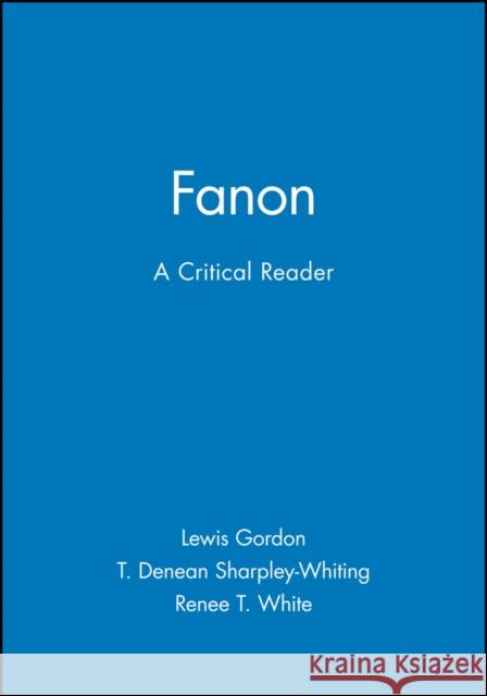 Fanon Gordon, Lewis 9781557868954 Wiley-Blackwell