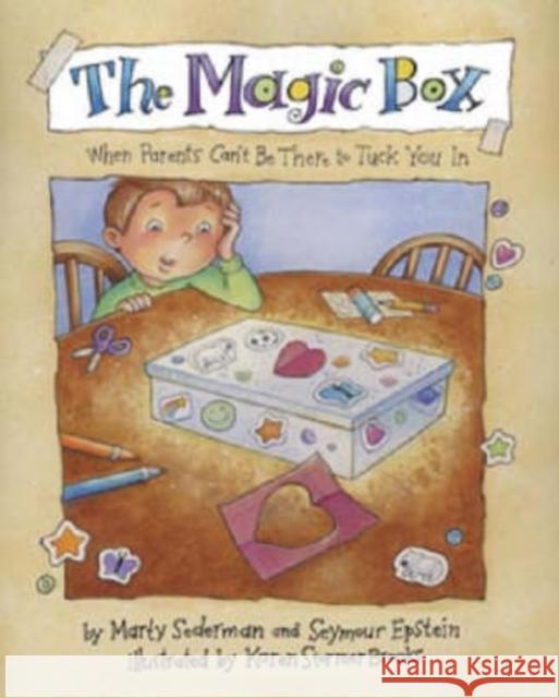 Magic Box: When Parents Can't Be There to Tuck You in Sederman, Marty 9781557988065 Magination Press
