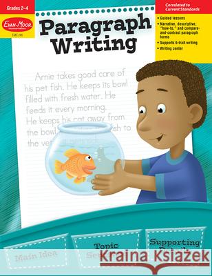 Paragraph Writing, Grade 2 - 4 Teacher Resource Evan-Moor Corporation 9781557996084 Evan-Moor Educational Publishers