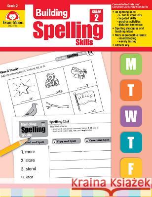Building Spelling Skills, Grade 2 Teacher Edition Evan-Moor Corporation 9781557998408 Evan-Moor Educational Publishers