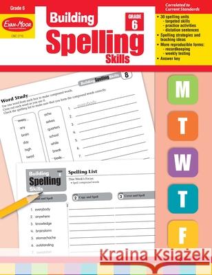 Building Spelling Skills, Grade 6 Teacher Edition Evan-Moor Corporation 9781557998446 Evan-Moor Educational Publishers