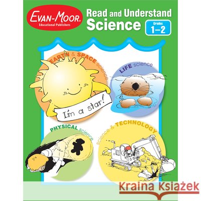 Read and Understand Science, Grade 1 - 2 Teacher Resource Evan-Moor Corporation 9781557998545 Evan-Moor Educational Publishers