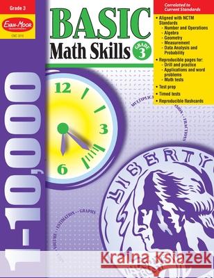 Basic Math Skills, Grade 3 Teacher Resource Evan-Moor Corporation 9781557998989 Evan-Moor Educational Publishers