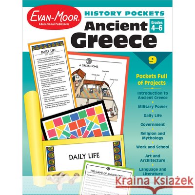 History Pockets: Ancient Greece, Grade 4 - 6 Teacher Resource Evan-Moor Corporation 9781557999030 Evan-Moor Educational Publishers