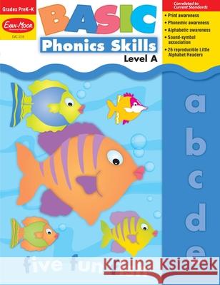 Basic Phonics Skills: Level A Evan-Moor Educational Publishing 9781557999665 Evan-Moor Educational Publishers
