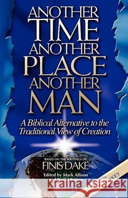 Another Time, Another Place, Another Man David Patton Mark Allison Mark Allison 9781558291102