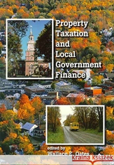 Property Taxation and Local Government Finance Wallace E. Oates 9781558441446 Lincoln Institute of Land Policy