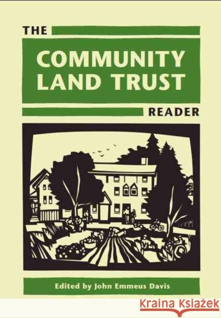 The Community Land Trust Reader John Emmeus Davis 9781558442054 Lincoln Institute of Land Policy