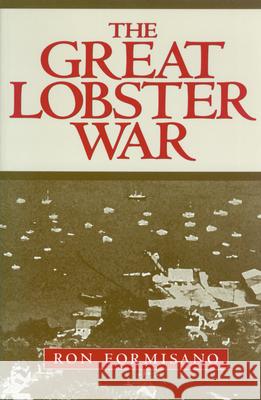The Great Lobster War Formisano, Ron 9781558490710