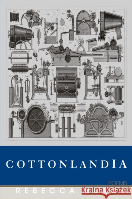 Cottonlandia Black, Rebecca 9781558494916 University of Massachusetts Press