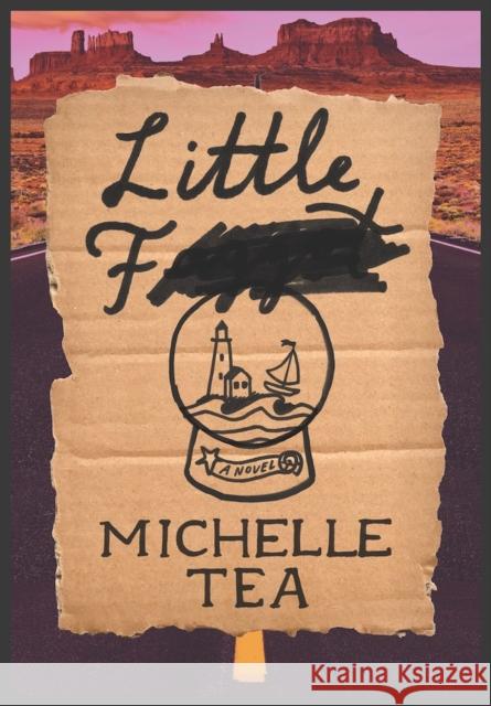Little F Michelle Tea 9781558613560