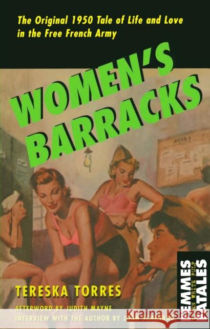 Women's Barracks Tereska Torres Torreska Torres Judith Mayne 9781558614949