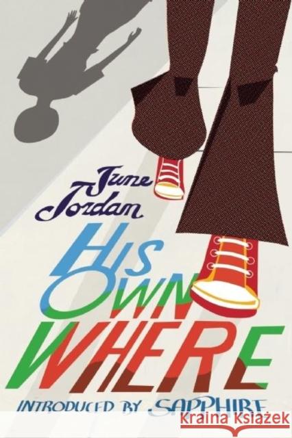 His Own Where June Jordan 9781558616585 Feminist Press