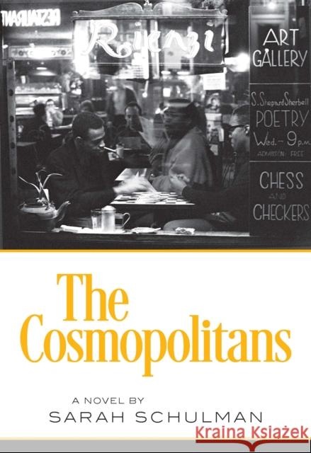 The Cosmopolitans Sarah Schulman 9781558619043