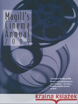 Magill's Cinema Annual: 2009: A Survey of Films of 2008 White, Hilary 9781558626324 Gale Cengage