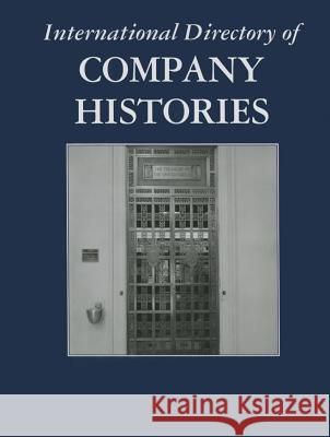 International Directory of Company Histories Gale 9781558629479