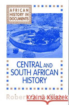 Central and South African History Collins, Robert O. 9781558760172 Markus Wiener Publishing Inc