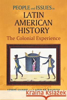 People and Issues in Latin American History Vol I Rausch, Jane M. 9781558763890