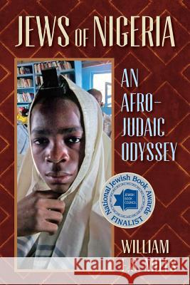 Jews of Nigeria Miles, William F. S. 9781558765665