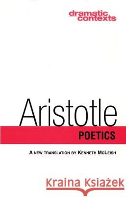 Poetics Aristotle, Aristotle 9781559361705 Theatre Communications Group