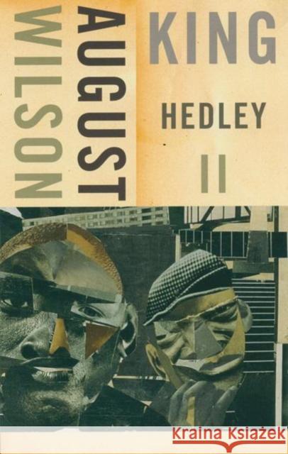 King Hedley II August Wilson 9781559362603 Theatre Communications Group