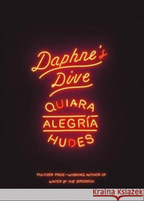 Daphne's Dive (Tcg Edition) Quiara Alegr Hudes 9781559365314