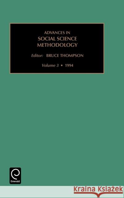 Advances in Social Science Methodology Thompson Bruc Bruce Thompson 9781559383790