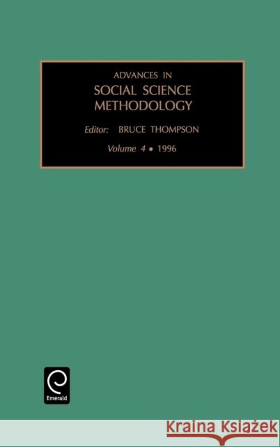 Advances in Social Science Methodology Thompson Bruc Bruce Thompson B. Thompson 9781559387729
