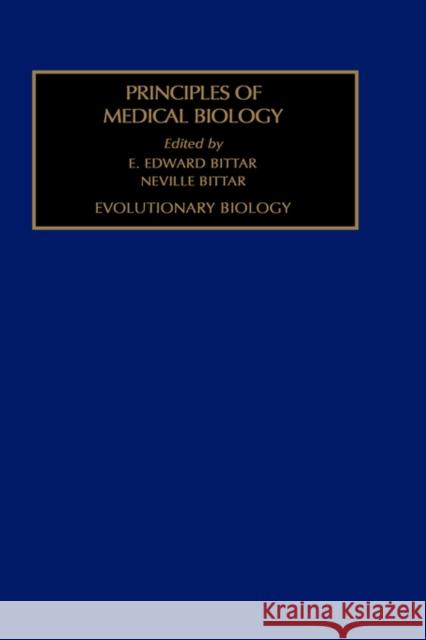 Evolutionary Biology: Volume 1 Bittar, Edward 9781559388023