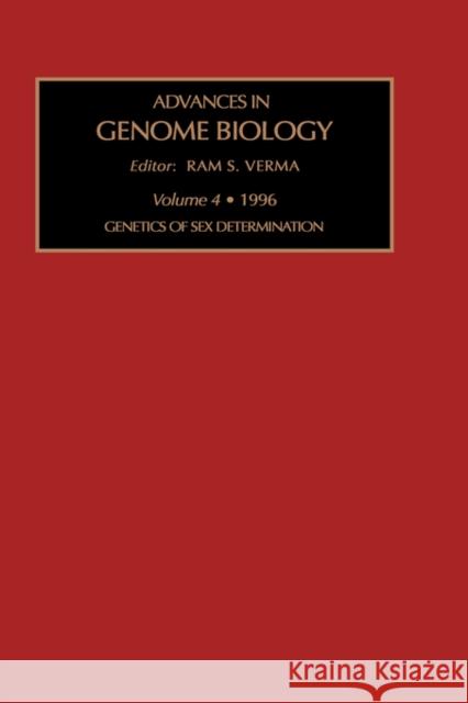 Genetics of Sex Determination: Volume 4 Verma, R. S. 9781559388368 Elsevier Science