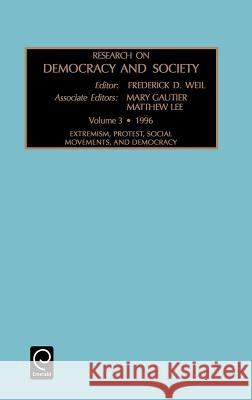 Research on Democracy and Society Frederick D. Weil, Mary L. Gautier, Matthew Lee 9781559388986