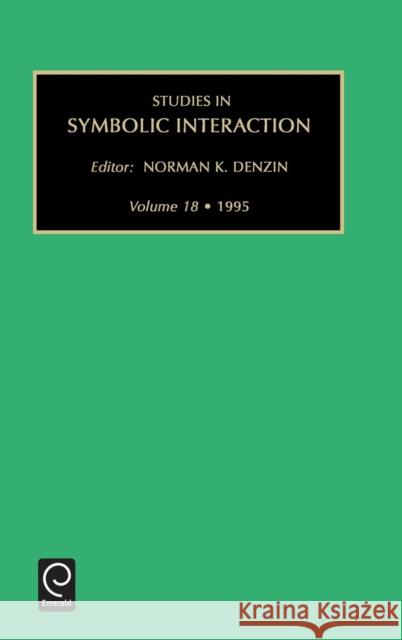 Studies in Symbolic Interaction Chen                                     Norman K. Denzin 9781559389778 JAI Press