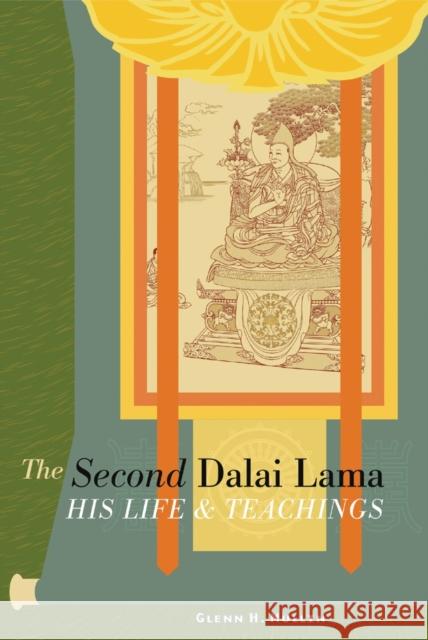 The Second Dalai Lama: His Life and Teachings Mullin, Glenn H. 9781559392334 Snow Lion Publications