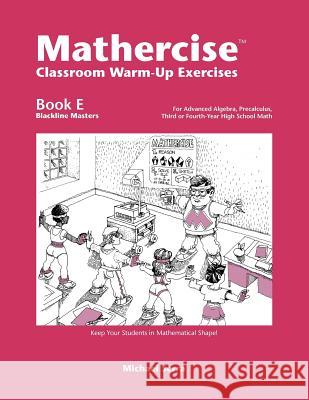 Mathercise Book E M. Serra 9781559530637 Key Curriculum Press