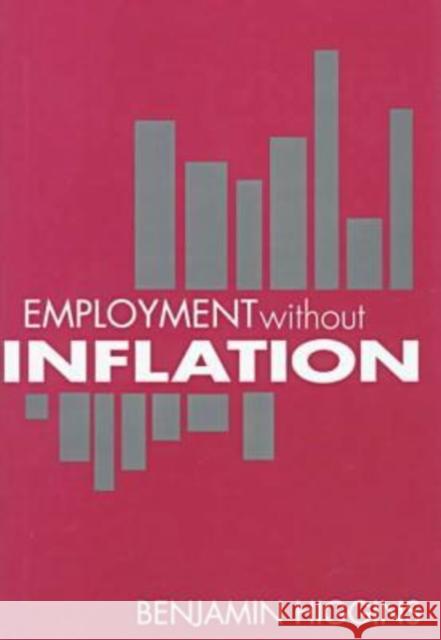 Employment without Inflation Benjamin Higgins   9781560002598