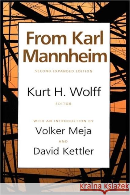 From Karl Mannheim Karl Mannheim Kurt H. Wolff 9781560006572 Transaction Publishers