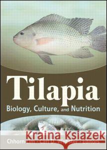 Tilapia: Biology, Culture, and Nutrition Chhorn Lim   9781560223184
