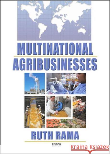 Multinational Agribusinesses Ruth Rama 9781560229360 Food Products Press