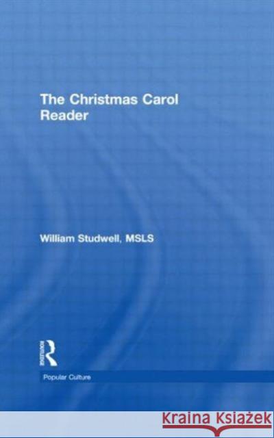 The Christmas Carol Reader William Studwell 9781560238720 Haworth Press