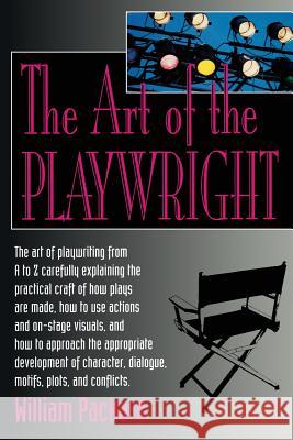 The Art of the Playwright William Packard 9781560251170 Thunder's Mouth Press