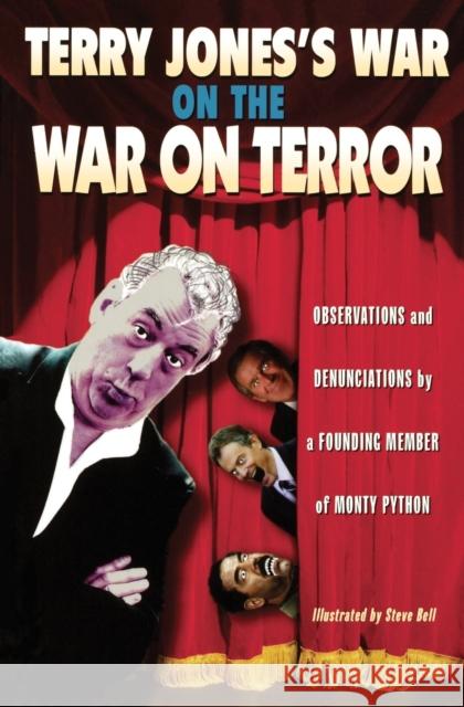 Terry Jones's War on the War on Terror Jones, Terry 9781560256533 Nation Books