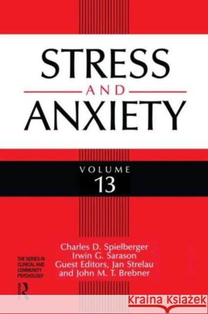 Stress And Anxiety Charles D. Spielberger Irwin G. Sarason Jan Strelau 9781560321392