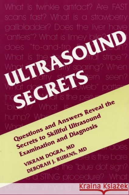 Ultrasound Secrets Vikram Dogra Deborah Rubens 9781560535942