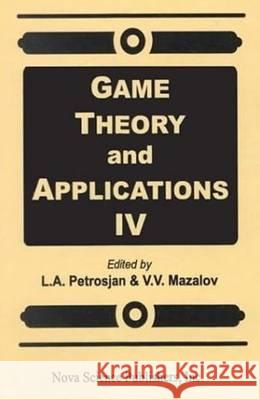 Game Theory & Applications: Volume 4  9781560726296 Nova Science Publishers Inc